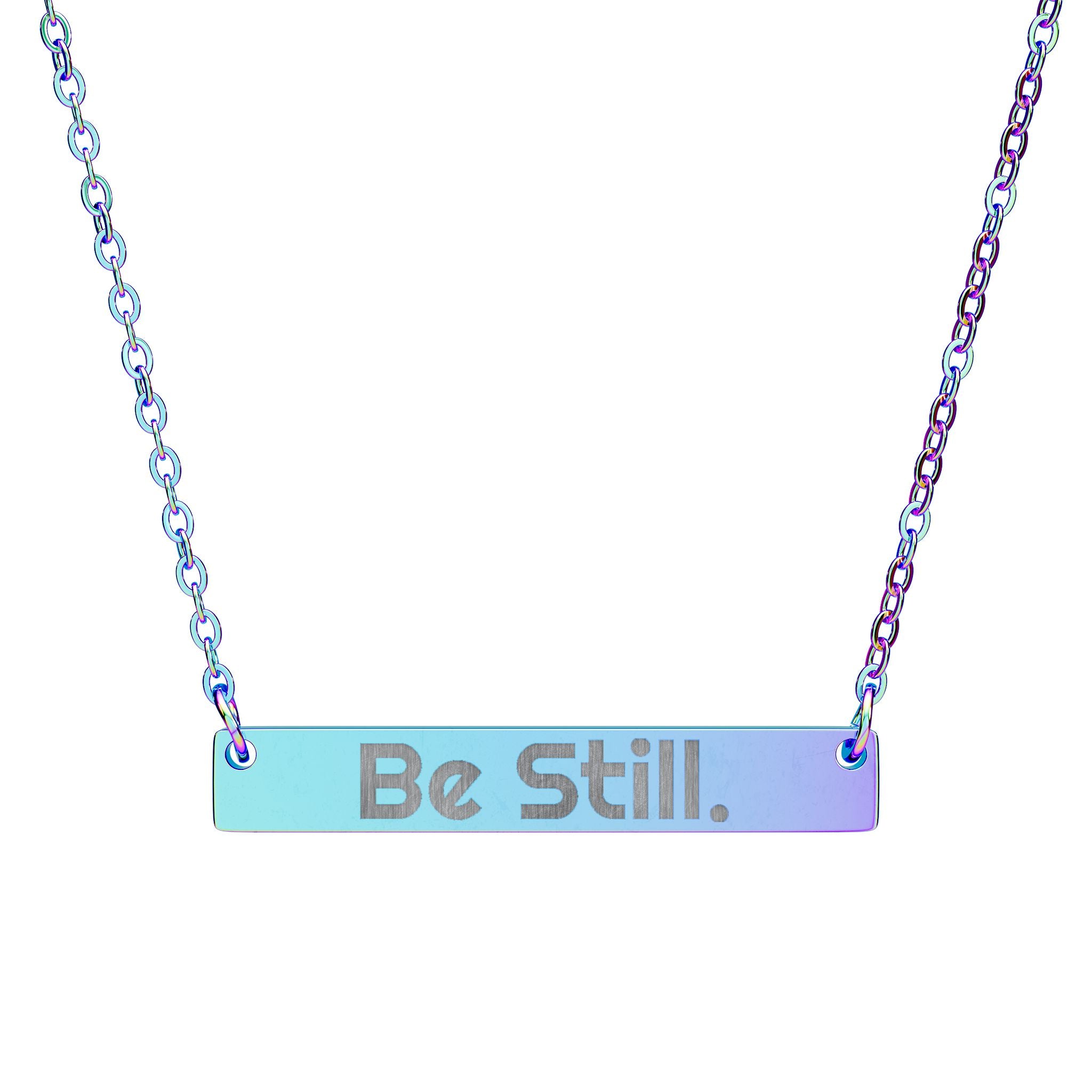 Be Still. Engraved Bar Necklace