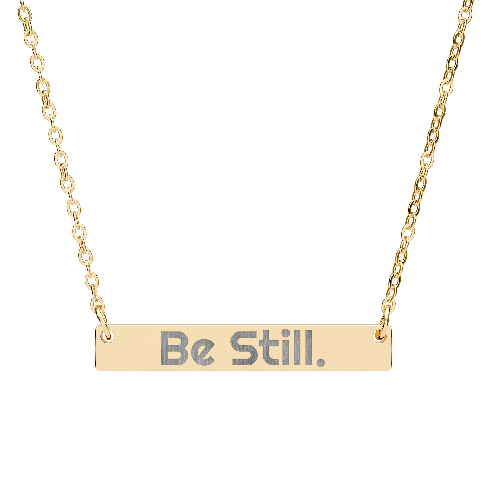 Be Still. Engraved Bar Necklace