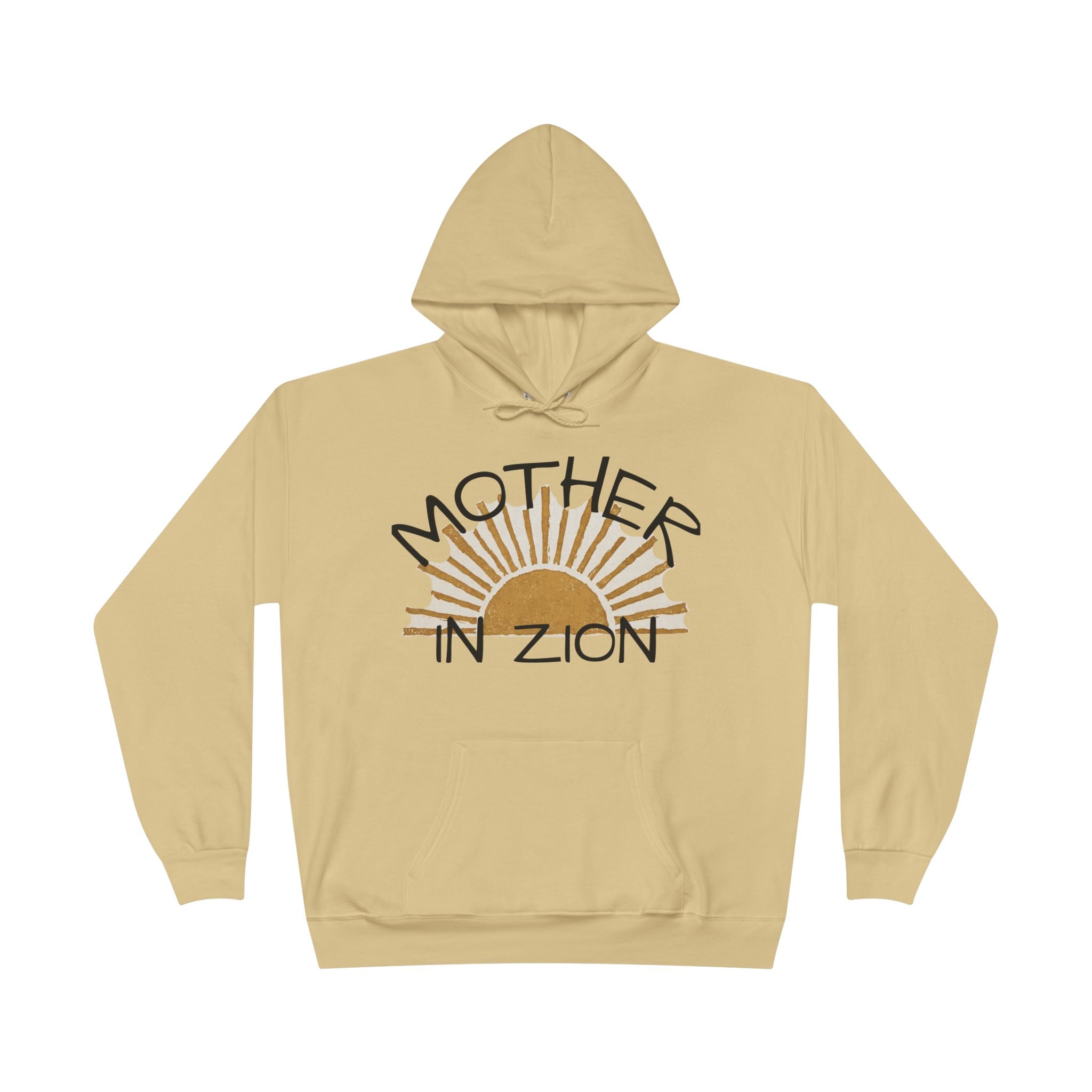 Mother in Zion Hoodie