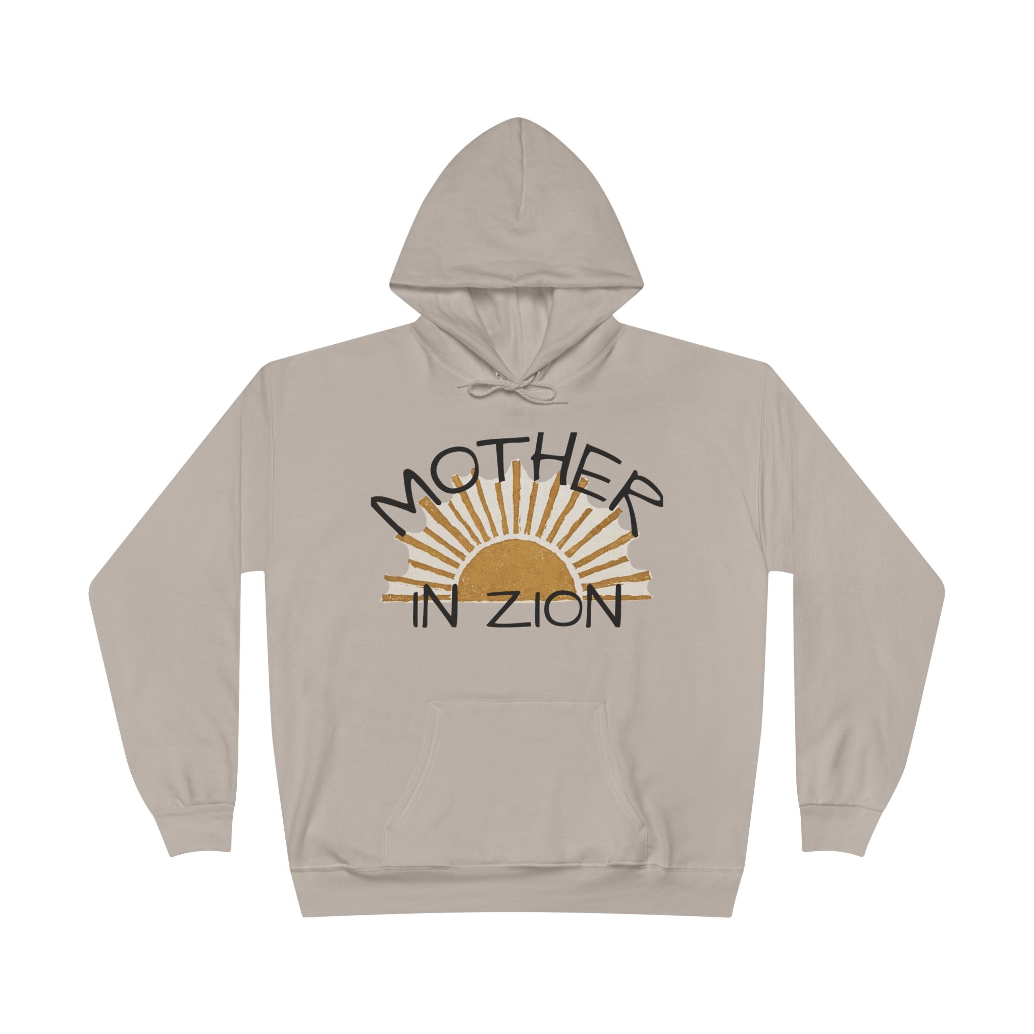 Mother in Zion Hoodie