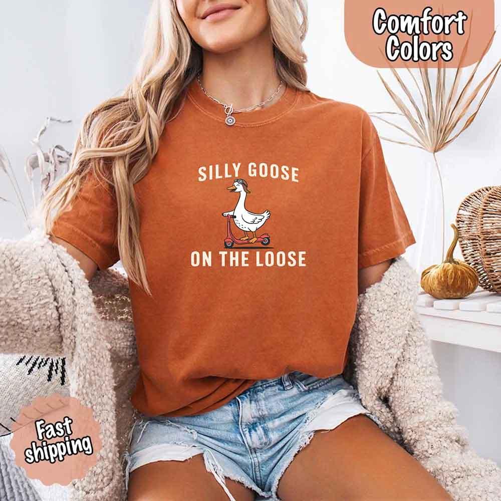 Silly Goose On The Loose Tee