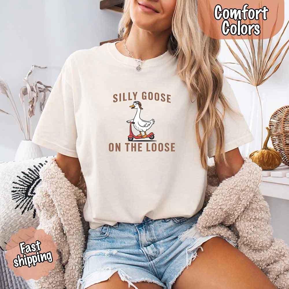 Silly Goose On The Loose Tee