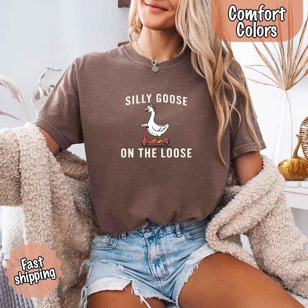 Silly Goose On The Loose Tee