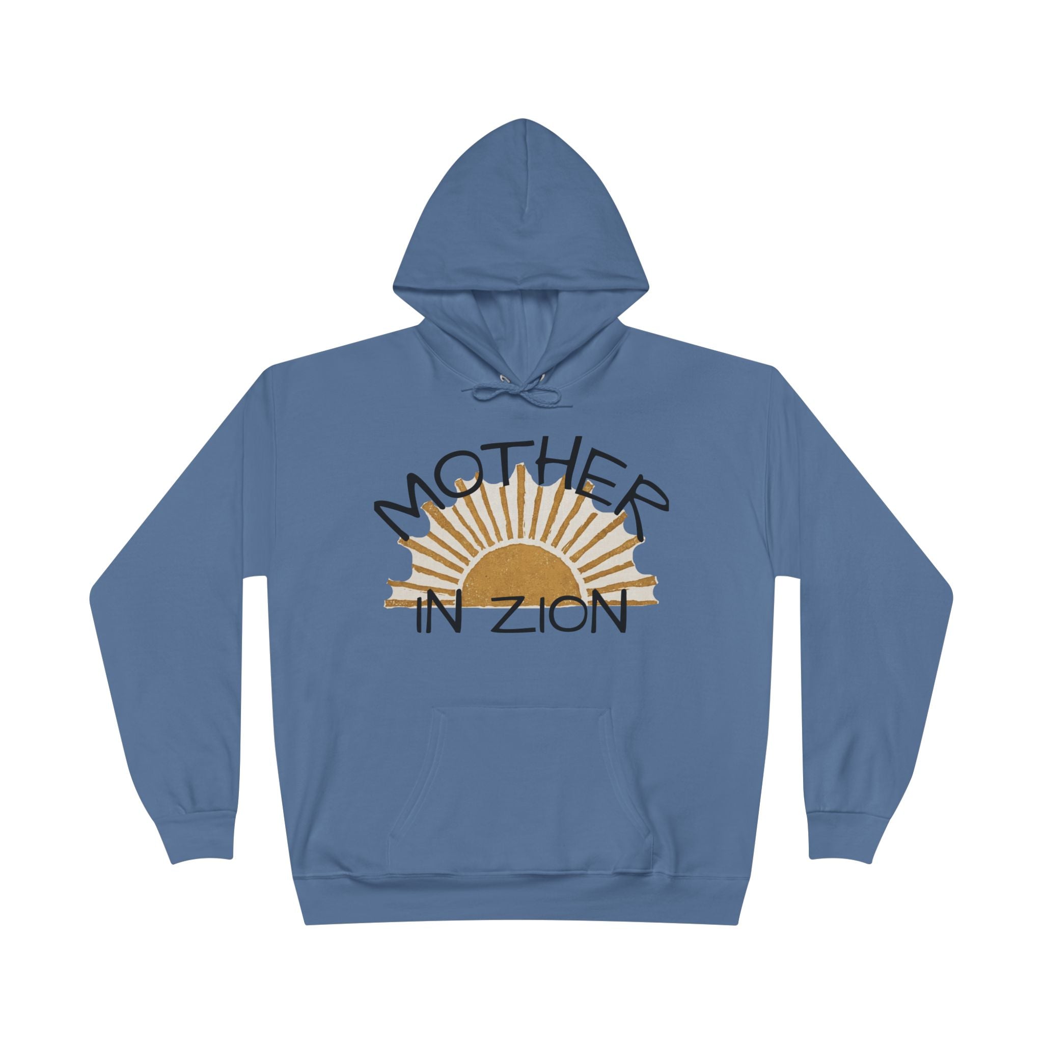 Mother in Zion Hoodie