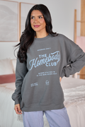 The Homebody Club Dark Grey Graphic Sweatshirt