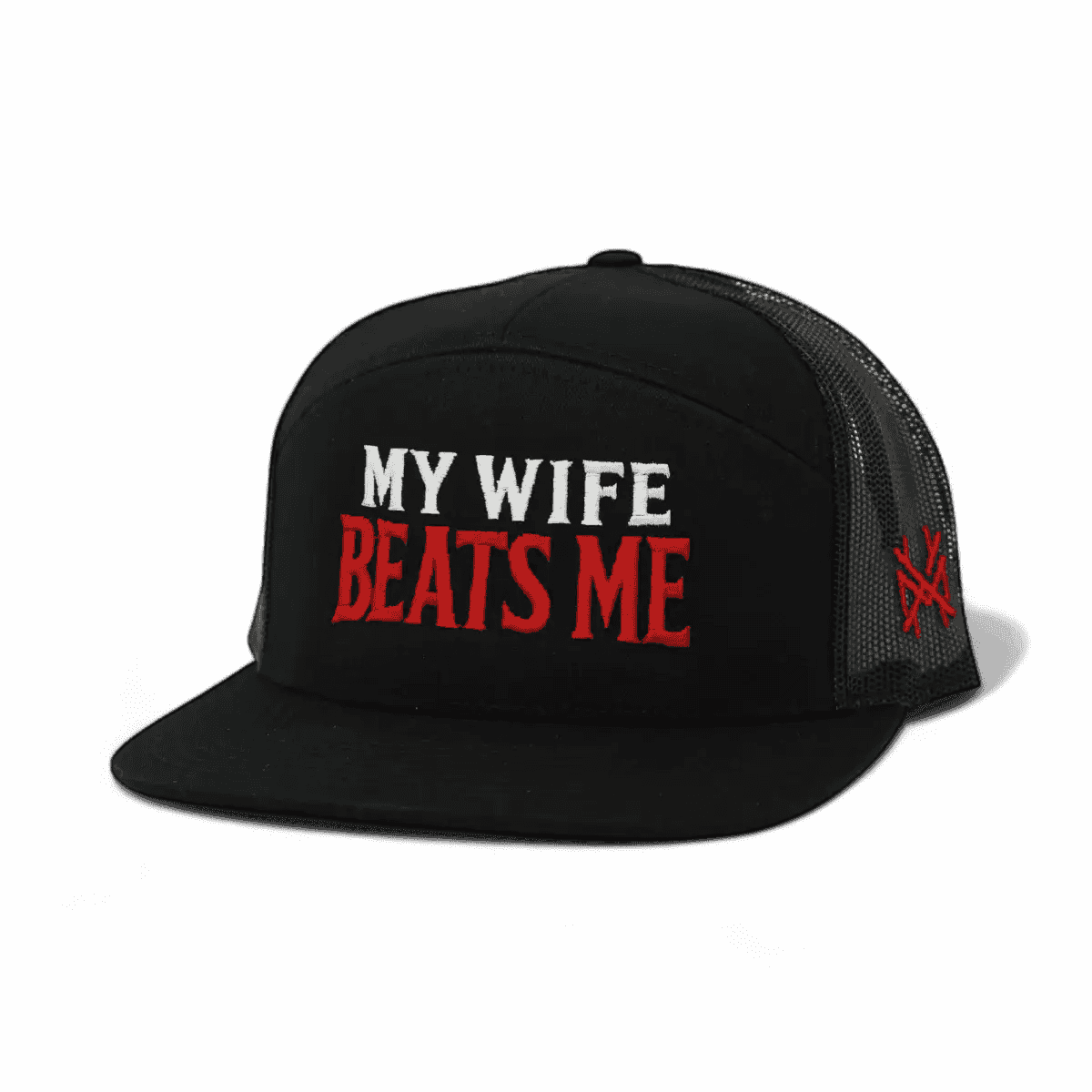 My Wife Beats Me Snapback Hat